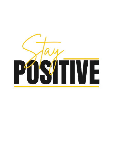 Stay Positive Unisex Standard Crew T-Shirt